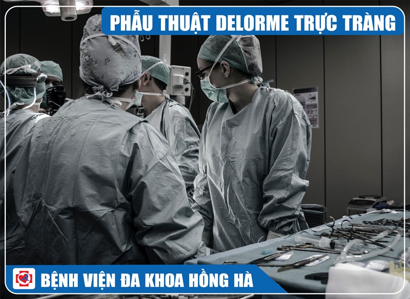 Phẫu Thuật Delorme: Giải Pháp Hiệu Quả Cho Bệnh Sa Trực Tràng