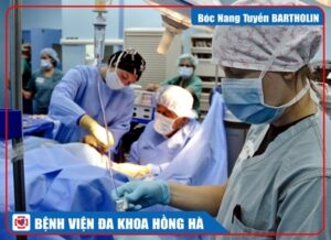 BÓC NANG TUYẾN BARTHOLIN