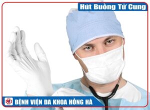 Hút Buồng Tử Cung Do Rong Kinh Rong Huyết