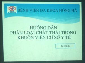 Tập huấn, hướng dẫn phân loại chất thải trong khuôn viên cơ sở y tế